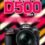 Nikon D500 – Opiniones y Guía de Compra