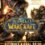 Warcraft – Opiniones y Guía de Compra
